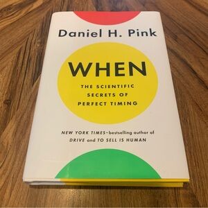 📚2/$12📚 Non-Fiction Self Help Book: WHEN by Daniel H Pink